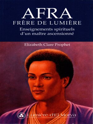 cover image of Afra, Frère de Lumière